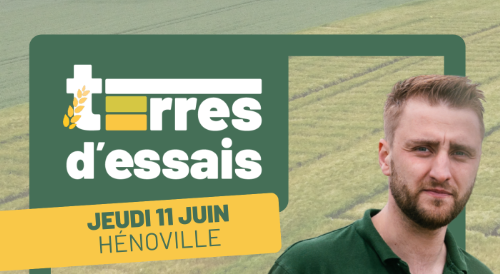 11 JUIN : TERRES D&rsquo;ESSAIS &agrave; HENOVILLE 