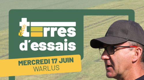 17 JUIN : TERRES D&rsquo;ESSAIS &agrave; WARLUS 
